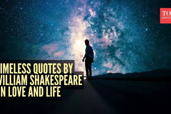 10 timeless William Shakespeare quotes on love, relationships, and life