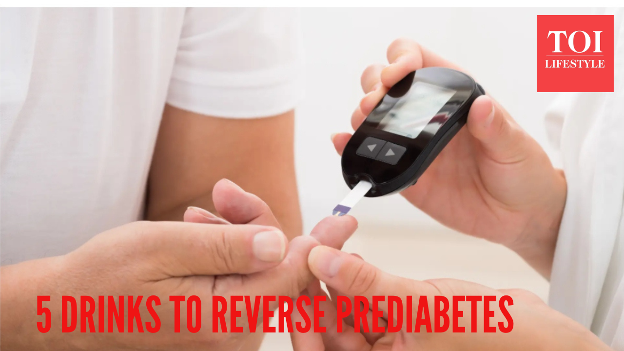 5 natural drinks that can help reverse Prediabetes, and keep blood sugar in control