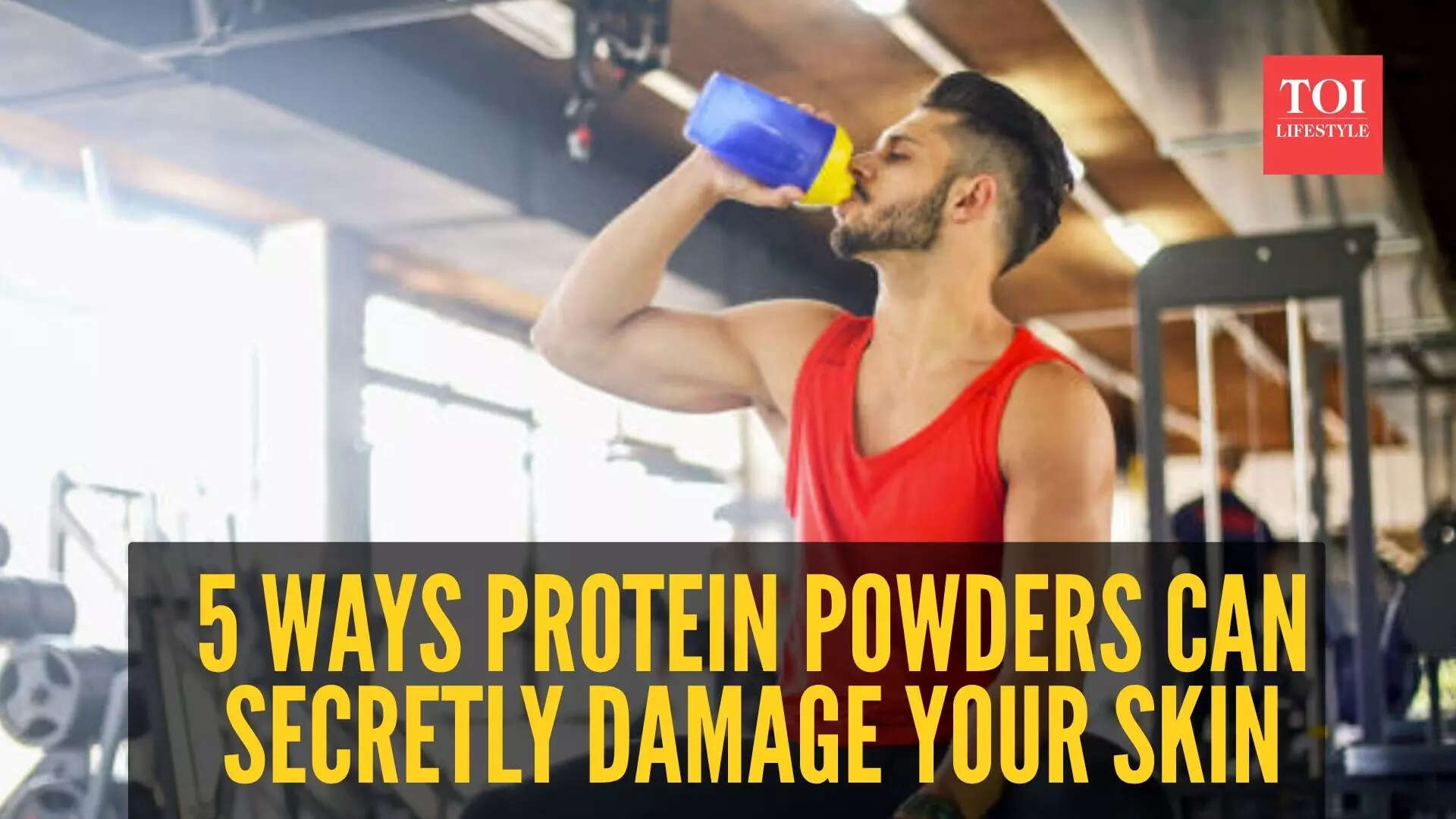 Is Protein Shake ruining your skin? 5 shocking side effects