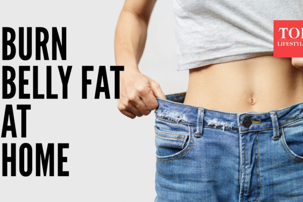 7 effective home exercises to burn belly fat