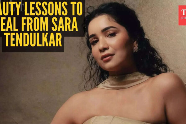 5 beauty lessons to learn from the very gorgeous Sara Tendulkar