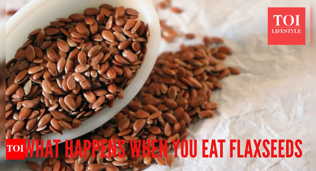 Flaxseeds Health Benefits: What happens to the body when one consumes flaxseeds every day for a month… |