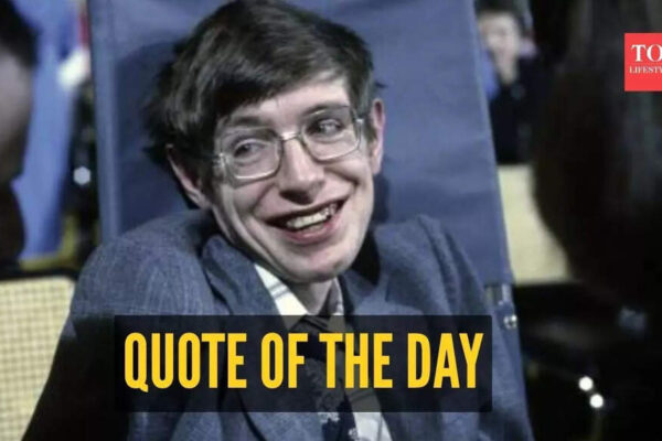 Quote of the day by Stephen Hawking: “However difficult life may seem, there is always something you can…”