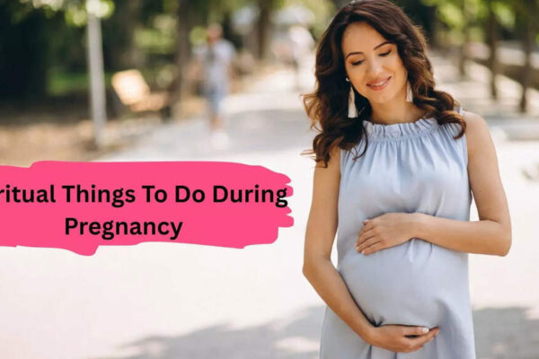 Spiritual Things To Do During Pregnancy
