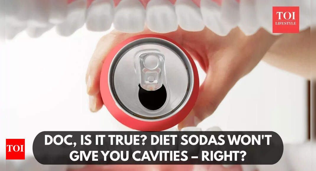 Doc, is it true? Diet sodas won’t give you cavities – right?