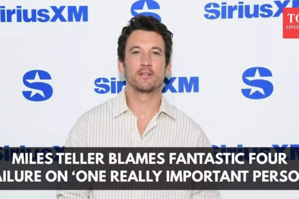 Miles Teller blames 2015 ‘Fantastic Four’ failure on ‘one really important person’