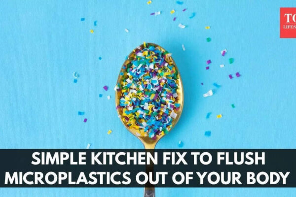 Doctor reveals simple kitchen fix to flush microplastics out of your body and it works |