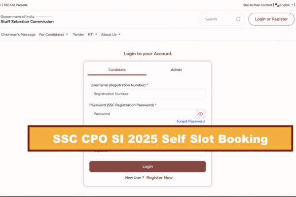 SSC CPO recruitment 2025 self slot booking for Sub Inspector posts open at ssc.gov.in: Here is how to submit choices