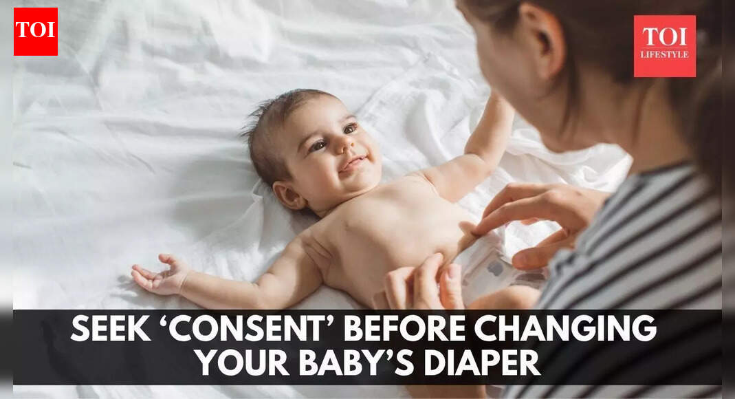 Seek ‘consent’ before changing your baby’s diaper, experts advise |