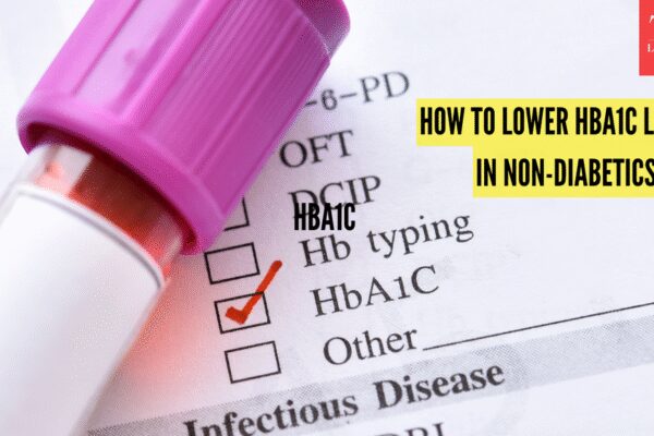 Why high HbA1c levels are concerning even in non-diabetics, and 3 ways to lower them in 30 days