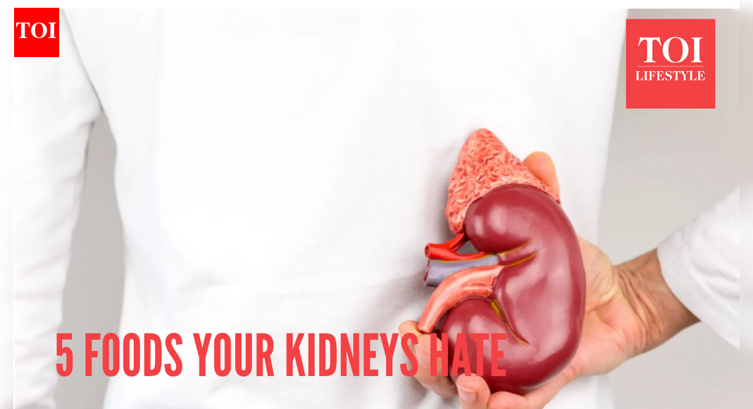 From processed snacks to salt: 5 foods your kidneys hate, and why |