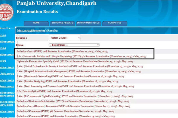 PU result 2025: Panjab University BA 2nd semester and B.Sc. Fashion Technology 4th semester scores out at results.puexam.in