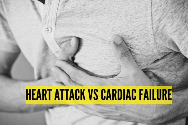 Heart Attacks VS Cardiac Failure: Key differences, symptoms and causes |