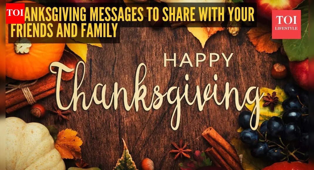 Happy Thanksgiving 2025: Messages, greeting, wishes and images to share with your friends and family |