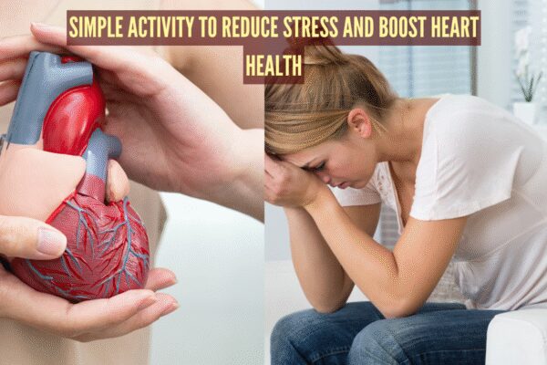 Heart Health: This simple activity can reduce stress and boost heart health, and requires no effort! |