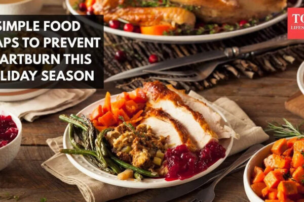 Simple food swaps to prevent heartburn this Thanksgiving 2025 |