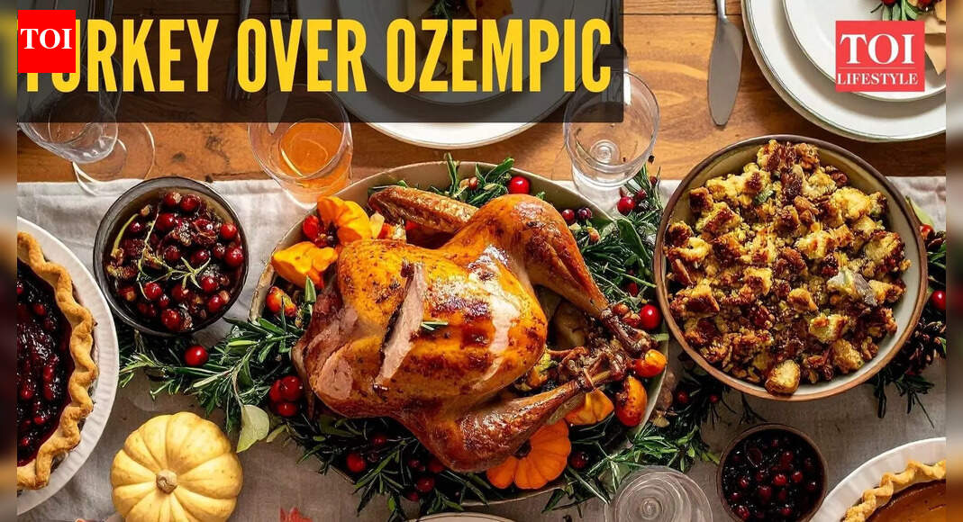 Goodbye Ozempic, hello turkey: Americans say bye-bye to GLP-1 drug for a Thanksgiving feast |