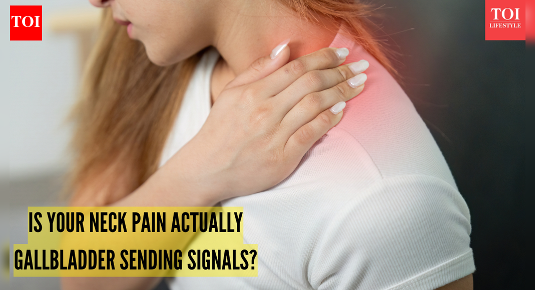 Neck pain not getting better? Here’s how gallbladder issues can send ‘referred’ signals