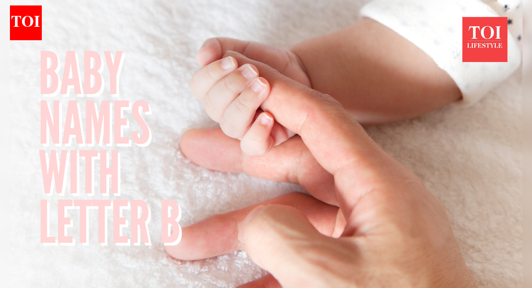 8 modern-sounding Indian baby names starting with letter B