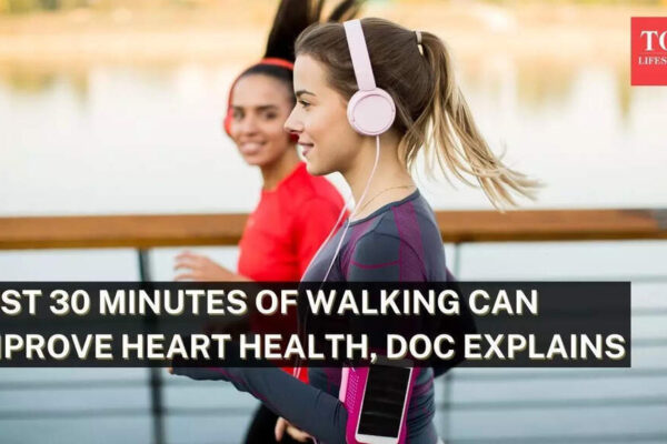 How 30 minutes of walking can improve heart health, doc explains |