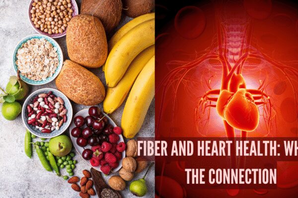 Is fiber the secret guard your heart needed, but you didn’t know? Cardiologist explains