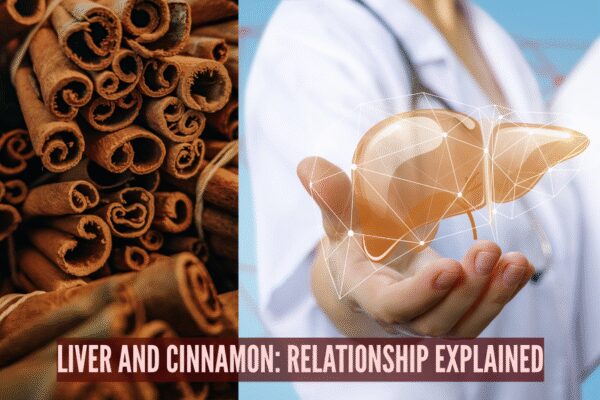 Love cinnamon? Here’s when it can be risky for your liver