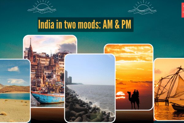 5 places in India that look completely different at 6 AM and 6 PM