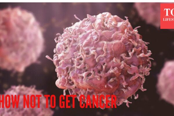 Cancer Prevention Tips: How to not get cancer