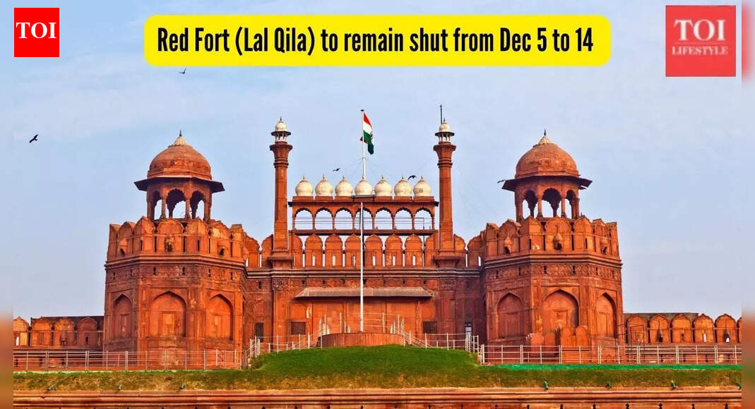 Red Fort (Lal Qila) to remain shut from Dec 5 to 14 for a prestigious UNESCO event