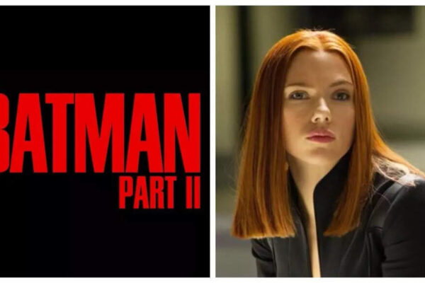 Scarlett Johansson in talks to join ‘The Batman Part II’ opposite Robert Pattinson; Fans predict The Phantasm or Poison Ivy casting