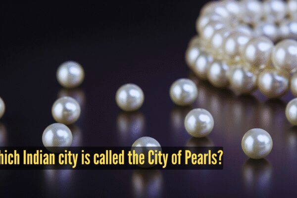 Hyderabad: Which Indian city is called the City of Pearls? |