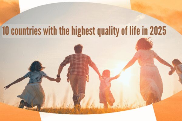10 countries with the highest quality of life in 2025, and what makes them stand out