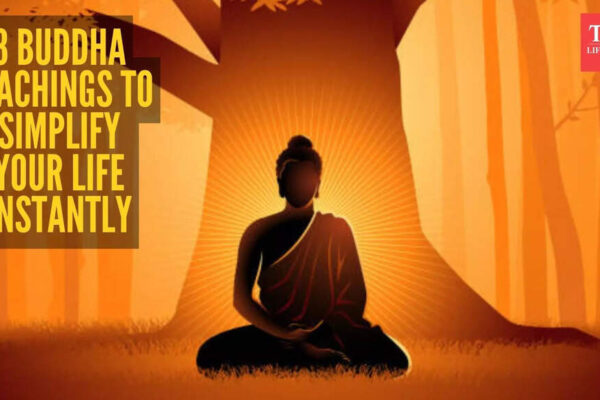 8 teachings of Buddha that can make your life simpler instantly