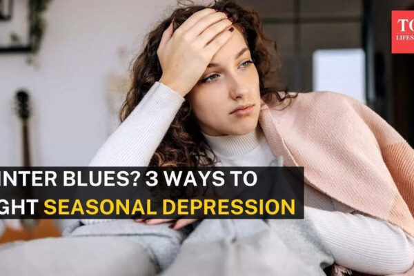 Seasonal Depression: 3 doctor-approved ways to beat the winter blues |