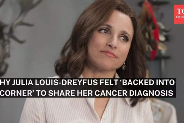 Why Julia Louis-Dreyfus felt ‘backed into a corner’ to share her breast cancer diagnosis
