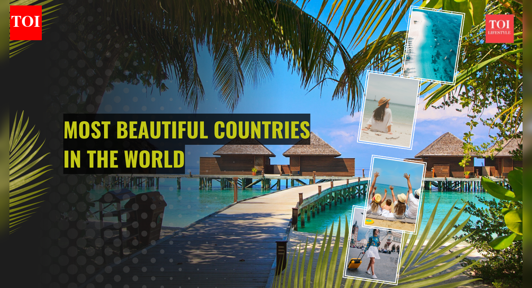 Top 10 most beautiful countries in the world as per 2025 rankings