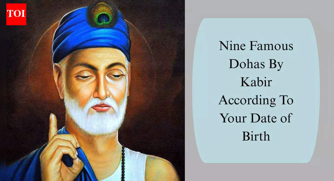 Nine Famous Dohas By Kabir According To Your Date of Birth