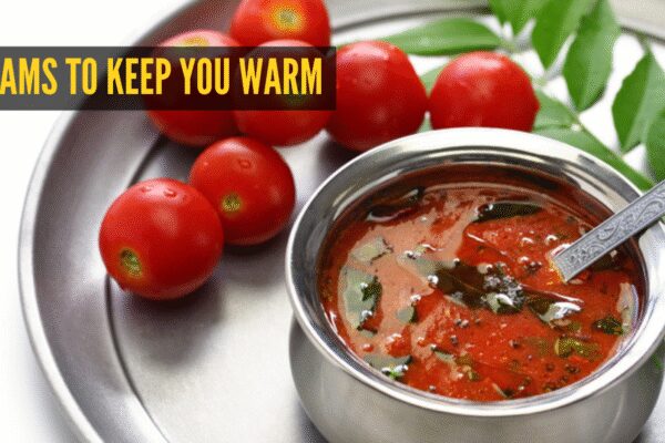 10 South Indian Rasams to keep warm during the winter season