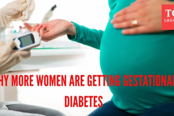 Early Gestational Diabetes rising amongst pregnant women; how it affects the mother and unborn baby