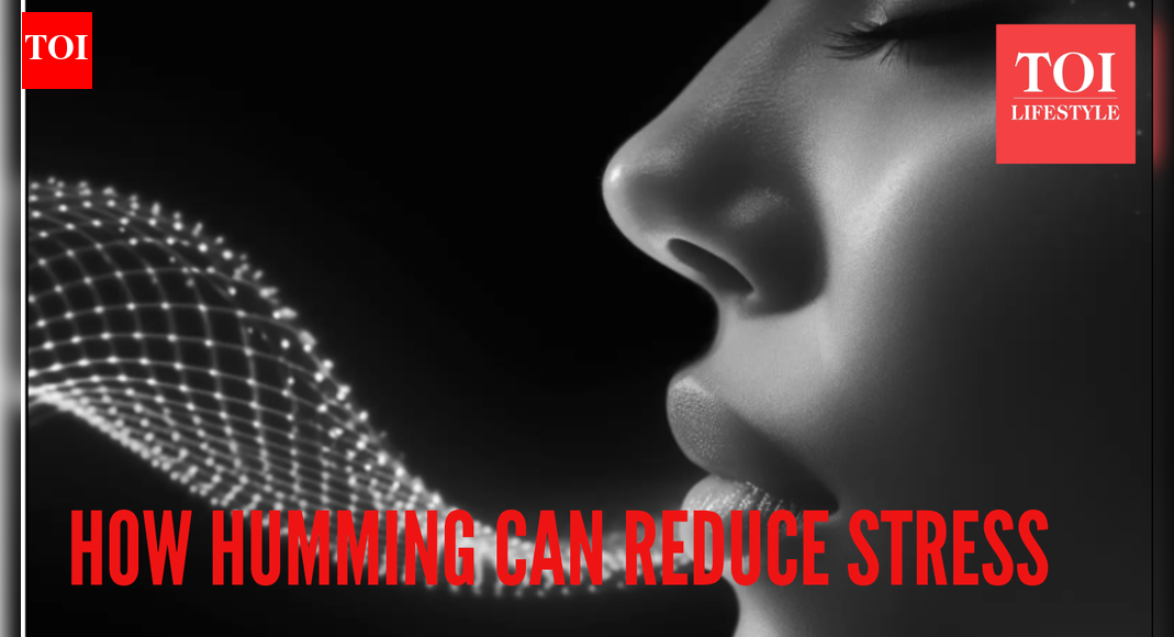 How humming can reduce stress and relax your body (and the right way to do it) |
