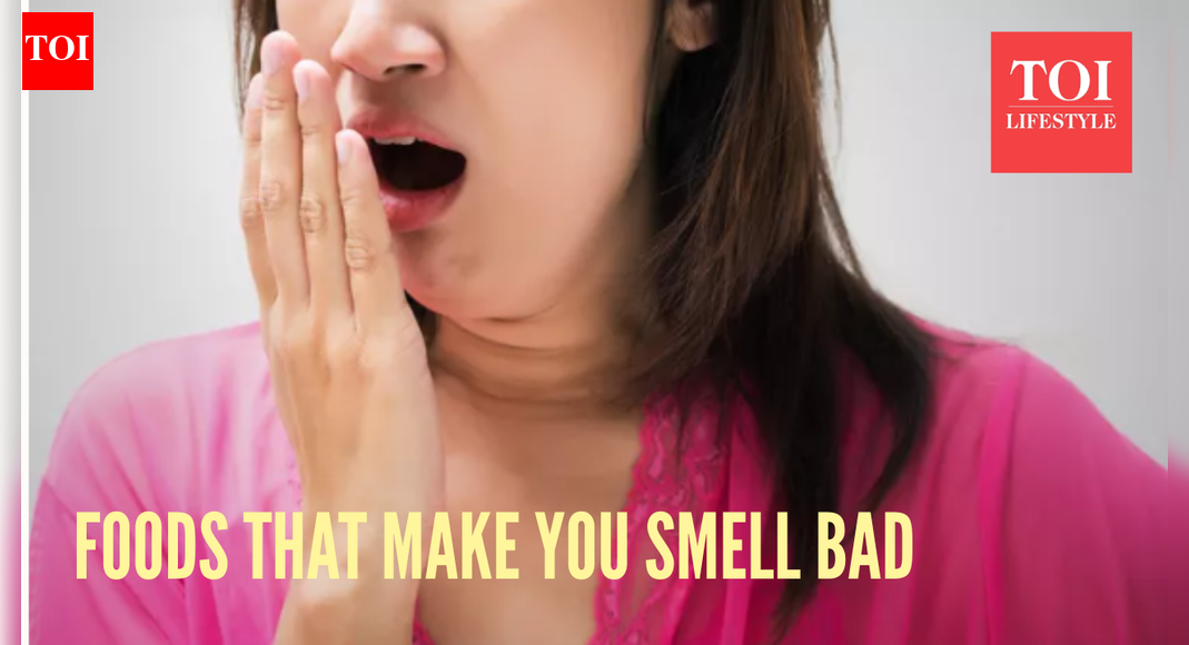 5 foods that make you smell embarrassingly bad