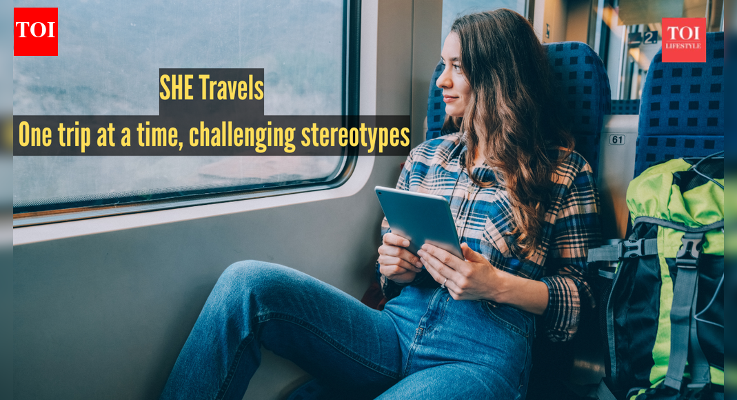 SHE Travels: One trip at a time, challenging stereotypes |