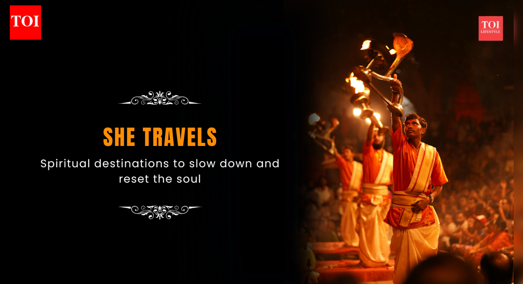 8 spiritual destinations to slow down and reset the soul