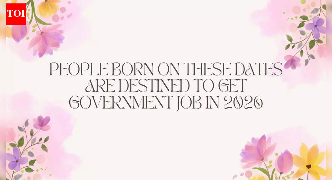 People born on these dates are destined to get government job in 2026