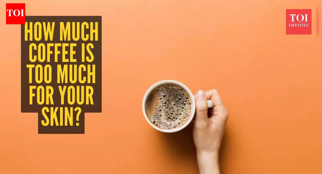 Coffee Benefits: How much coffee is actually good for your skin, and when it starts working against you |