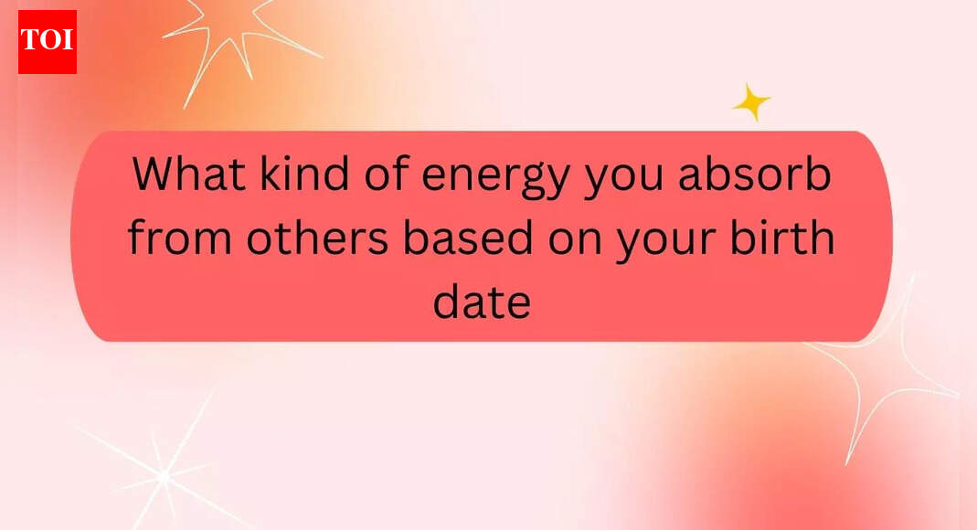 What kind of energy you absorb from others based on your birth date