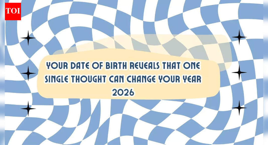 Your date of birth reveals that one single thought can change your year 2026