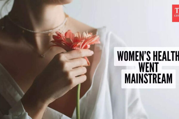 Women’s health conversations that finally went mainstream |