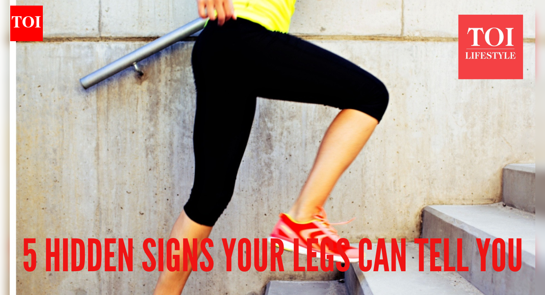 5 signs your legs can warn you about hidden diseases