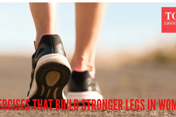 5 exercises for women to help build stronger legs